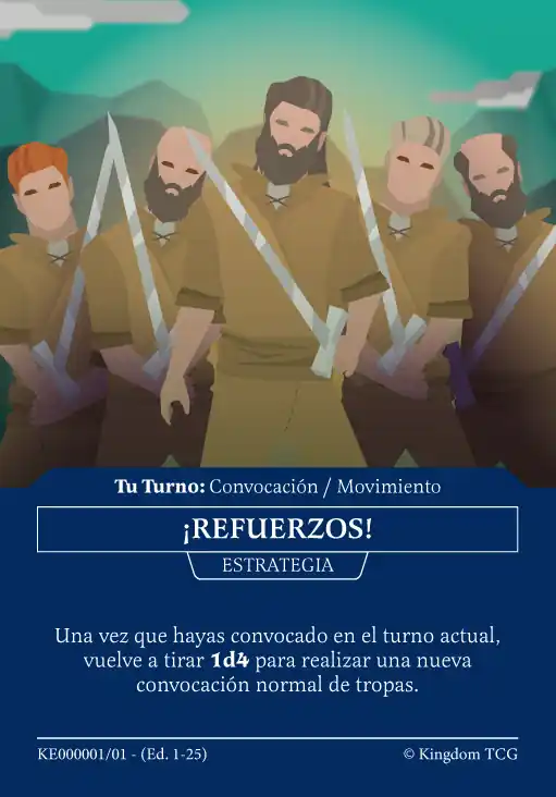 Carta de Estrategia: ¡Refuerzos!